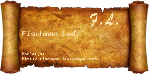 Fischman Leó névjegykártya